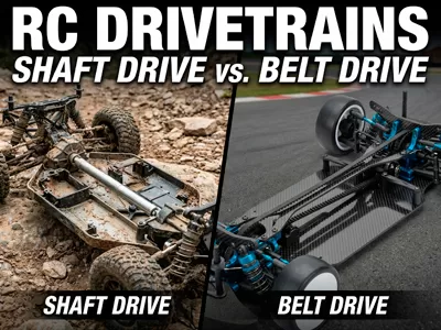 RC Shaft Drive vs Belt Drive-Quel est le meilleur pour vous?